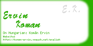 ervin koman business card